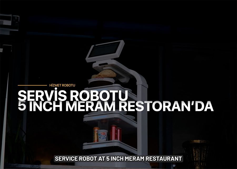 5inch Service Robot at Meram Restaurant